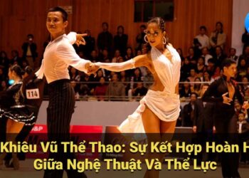 2Q Khiêu Vũ Thể Thao: Khám Phá Thế Giới Vận Động & Biểu Diễn 8 2q khieu vu the thao 1