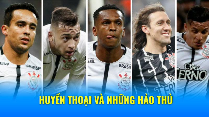 Corinthians: Biểu Tượng Của Dũng Cảm & Khát Khao Chiến Thắng 7 Huyền thoại và những hảo thủ