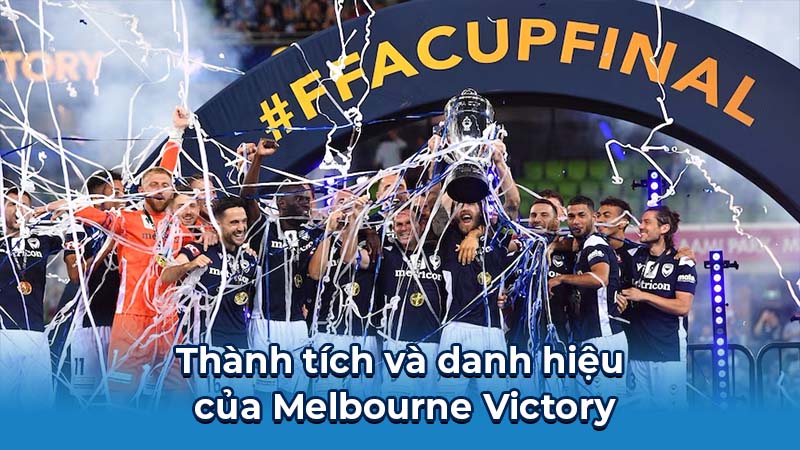 Thành tích và danh hiệu của Melbourne Victory