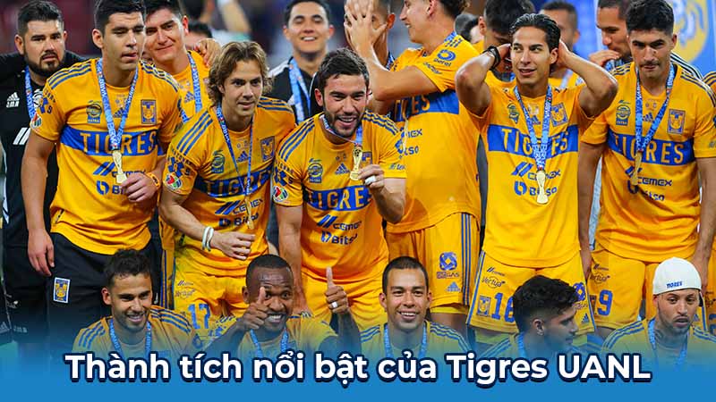 Thành tích nổi bật của Tigres UANL