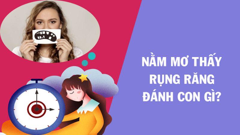 Nằm mơ thấy rụng răng đánh số mấy: Dự đoán số may mắn từ giấc mơ 7 Giấc mơ phản ánh vào cuộc sống thực tế của bạn những điều măy mắn hay thú vị
