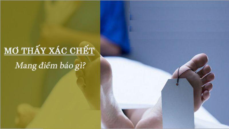 Cách sử lý việc Nằm Mơ Thấy Xác Chết trong xổ số