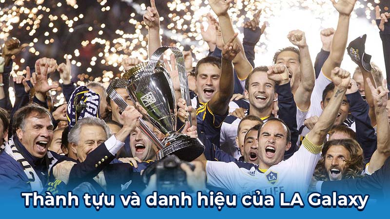 Thành tựu và danh hiệu của LA Galaxy