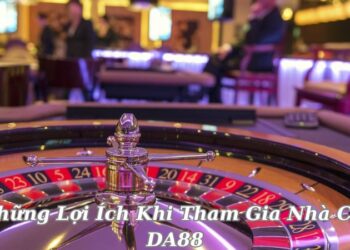 Nhà Cái DA88 – Tham Gia Để Nhận Thưởng Lớn 1 nhung-loi-ich-khi-tham-gia-nha-cai-da88