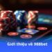 gioi-thieu-ve-988bet