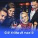 Max10 - Cá cược thể thao với tỷ lệ cực kỳ ưu đãi 4 gioi-thieu-ve-max10